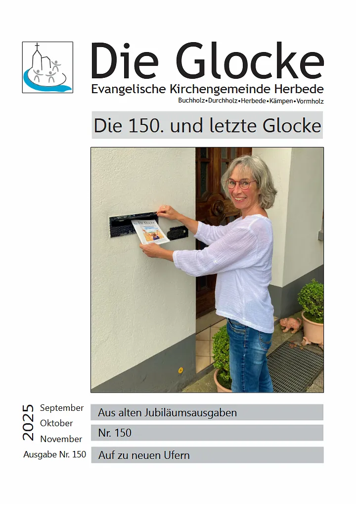 Die Titelseite des aktuellen Gemeindebriefs für die Monate September bis November 2025. Der Titel lautet "Die 150. und letzte Glocke", und die genannten Themen sind "Aus alten Jubiläumsausgaben", "Nr. 150" und "Auf zu neuen Ufern"
